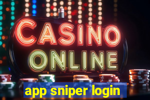 app sniper login